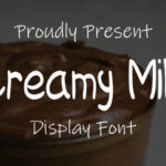 Creamy Milk Font - Featured Image