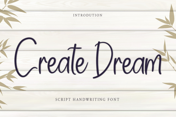 Create Dream Font - Featured Image