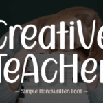 Creative Teacher Font - Featured Image