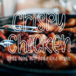 Crispy Chicken Font - Featured Image