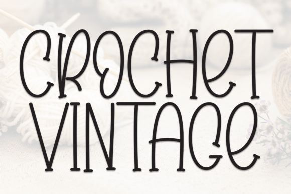 Crochet Vintage Font - Featured Image