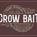Crow Bait Font - Featured Image