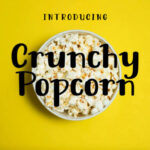 Crunchy Popcorn Font - Featured Image