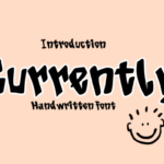 Currently Font - Featured Image