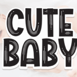 Cute Baby Font - Featured Image