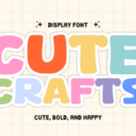 Cute Crafts Font - Featured Image