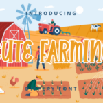 Cute Farming Font - Featured Image