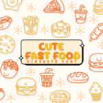 Cute Fast Food Font - Featured Image