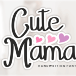 Cute Mama Font - Featured Image