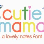Cutie Mama Font - Featured Image