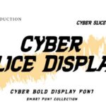 Cyber Slice Display Font - Featured Image