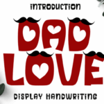 Dad Love Font - Featured Image