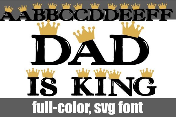 Dad is King Font - Featured Image