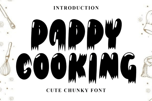 Daddy Cooking Font - Featured Image