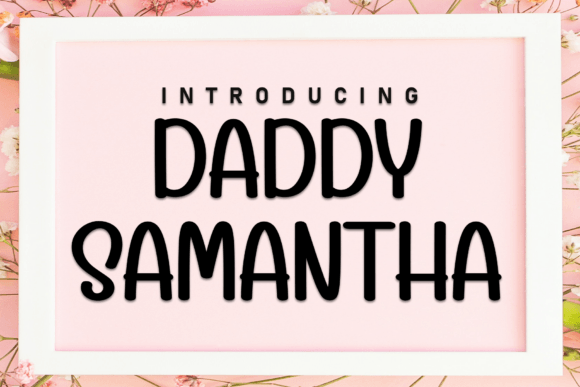 Daddy Samantha Font - Featured Image