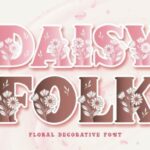 Daisyfolk Font - Featured Image