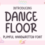 Dance Floor Font - Featured Image