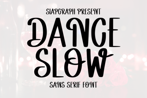 Dance Slow Font - Featured Image