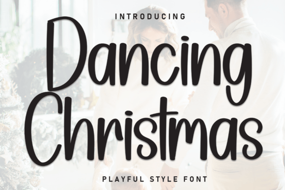 Dancing Christmas Font - Featured Image
