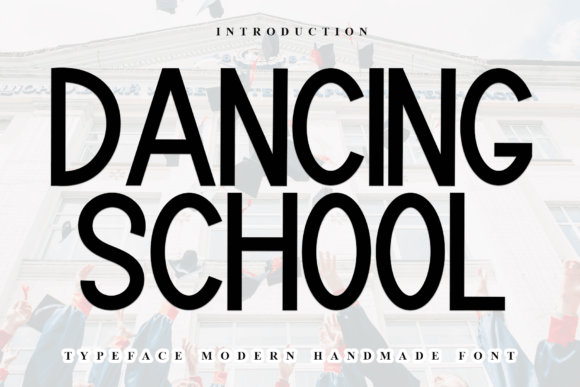 Dancing School Font - Featured Image