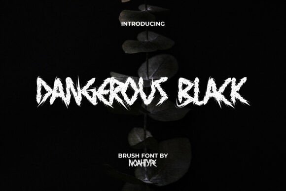 Dangerous Black Font - Featured Image