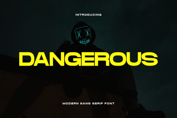 Dangerous Font - Featured Image