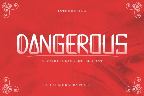 Dangerous Font - Featured Image