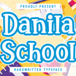 Danila School Font - Featured Image