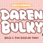 Daren Bulky Font - Featured Image