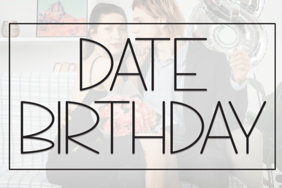 Date Birthday Font - Featured Image