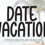 Date Vacation Font - Featured Image