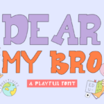 Dear My Bro Font - Featured Image