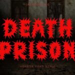 Death Prison Font - Featured Image