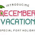 December Vacation Font - Featured Image