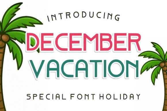December Vacation Font - Featured Image