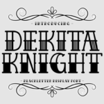 Dekita Knight Font - Featured Image