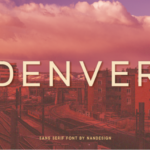 Denver Font - Featured Image