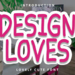 Design Loves Font - Featured Image