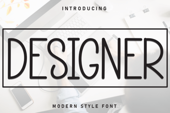 Designer Font - Featured Image