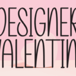 Designer Valentine Font - Featured Image