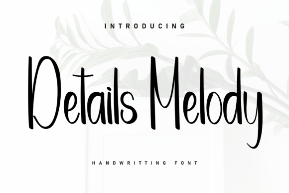 Details Melody Font - Featured Image