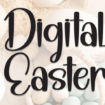 Digital Easter Font - Featured Image