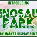 Dinosaur Park Font - Featured Image