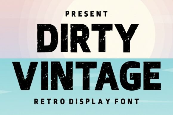 Dirty Vintage Font - Featured Image