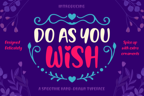 Do As You Wish Font - Featured Image