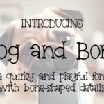 Dog and Bone Font - Featured Image