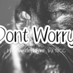 Dont Worry Font - Featured Image