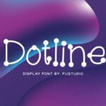 Dotline Font - Featured Image