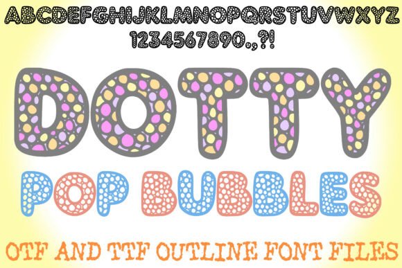 Dotty Pop Bubbles Font - Featured Image