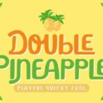 Double Pineapple Font - Featured Image